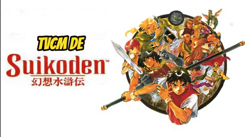 Genso Suikoden * TVCM / Comercial da TV Japonesa