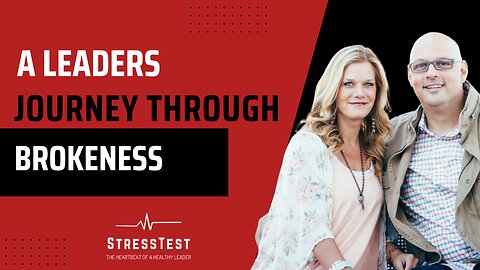 A Leader's Journey Through Brokenness | Justin and Trisha Davis