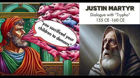 Justin Martyr Dialogue with Trypho