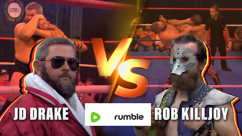 JD Drake VS. Rob Killjoy