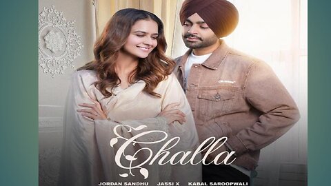 Challa (Official Video) Jordan Sandhu ft. Roopi Gill | New Punjabi Song 2023 | Latest Punjabi Songs