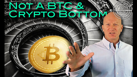 Bitcoin, Crypto not a Bottom OBP