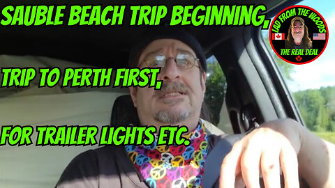 Sauble Beach Trip beginning, trip to Perth first, for trailer lights etc.