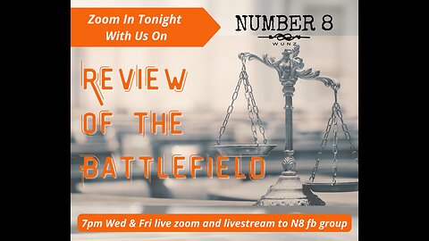 Ep 32 N8 29th Mar 23 - Review of the Battlefield