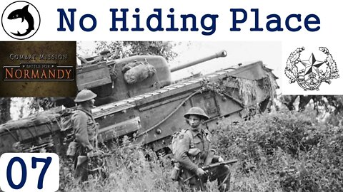 No Hiding Place - Episode 07 | Combat Mission: Battle for Normandy - The Scottish Corridor