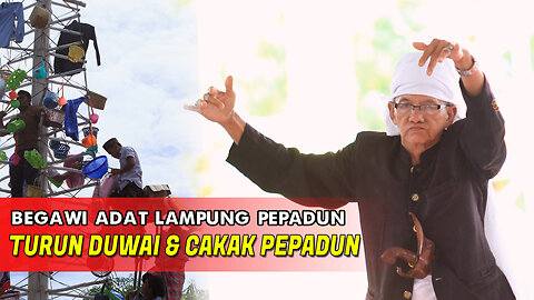 Lampung traditional servant (turun duwai cakak pepadun)#dokumentary