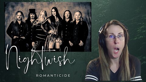 NIGHTWISH REACTION- Romanticide