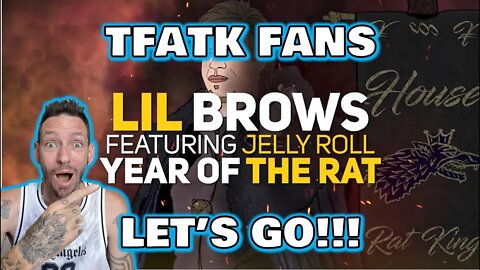 "TFATK RAP STAR" Lil Brows feat. Jelly Roll - Year of the Rat (REACTION)