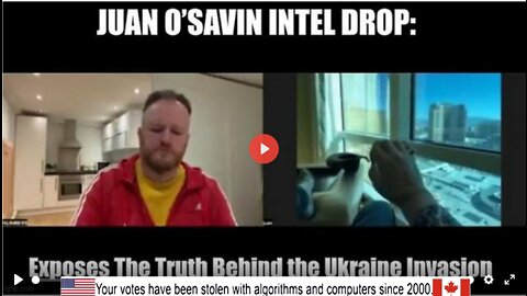 Juan O’Savin Intel Drop: Exposes The Truth Behind the Ukraine Invasion