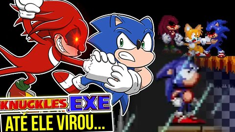 Sonic.exe ACABOU e o terror é Knuckles exe Devil's Energy - Rk Play