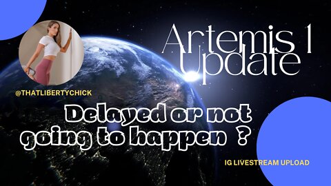 Artemis 1 Delayed Again! 🌚🚀