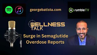 Surge in Semaglutide Overdose Reports