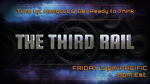 The Third Rail w/ Guests Drizl, Chris Graves, & Jason Barker