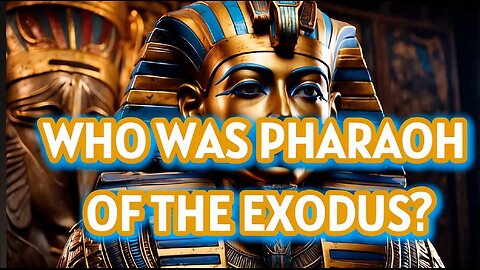 Countless theories exist about the identity of the pharaoh of the exodus