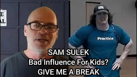 SAM SULEK DIET AND LIFESTYLE:BAD INFLUENCE FOR KIDS?