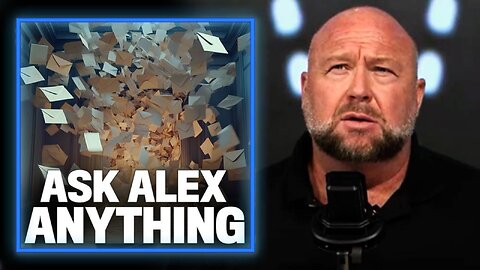 Alex Jones Answers Incredibly Important Questions In A Powerful Ask Me Anything Session