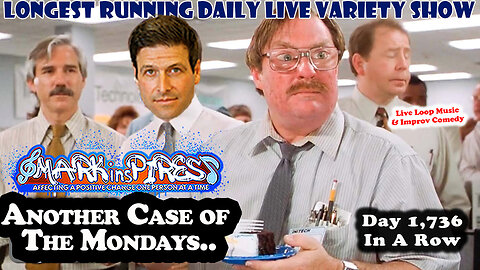 Another Case of The Mondays, Music, Comedy & More!