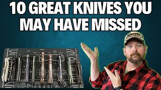 10 AWESOME OLDER KNIVES YOU NEED TO OWN!