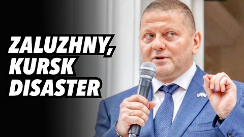 Zaluzhny blasts Zelensky, Kursk disaster