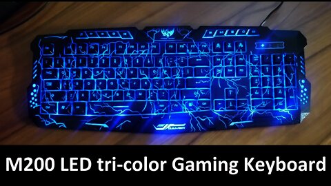 m200 Gaming Keyboard LED Unboxing and Review