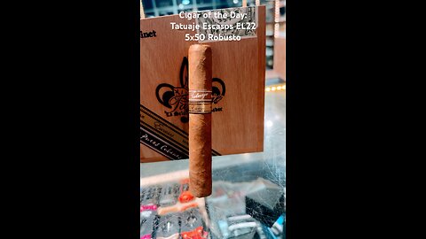 Cigar of the Day: Tatuaje Escasos EL22 5x50 Robusto #Cigaroftheday #Shorts #Cigars