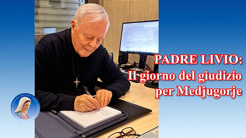 (18 SETTEMBRE 2024) - PADRE LIVIO FANZAGA: “IL GIORNO DEL GIUDIZIO PER MEDJUGORJE!!”😇💖🙏