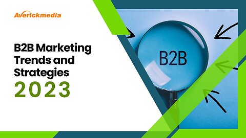 B2B Trends 2023