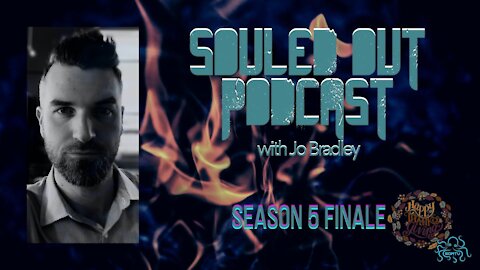 SOULED OUT - Season 5 Finale - Find Yourself