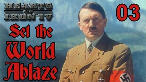 Set the World Ablaze with Germany - Hearts of Iron IV mod - 03