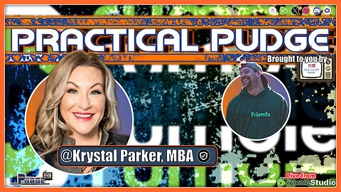 🟡 Practical Pudge Ep 37 | Krystal Parker, MBA - 1st Reappearance | DISC Assessment - Who Am I?