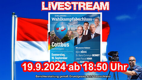 Live Stream am 19.9.2024 aus COTTBUS Berichterstattung gemäß Grundgesetz Art.5 Deutschland