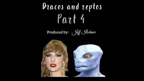 DRACOS and REPTOS example TAYLOR SWIFT