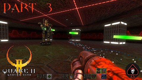 Quake 2 Remastered (Ground Zero) Play Through - Part 3