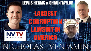 Lewis & Shaun Discusses Largest Corruption Lawsuit In America with Nicholas Veniamin