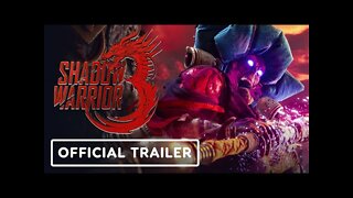 Shadow Warrior 3 - Official Launch Trailer