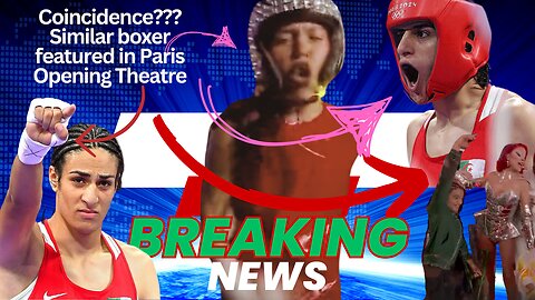 Breaking News!! Male Female Boxer in Paris Games is a Psyop!