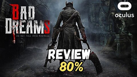 Bad Dreams REVIEW on the Quest 3