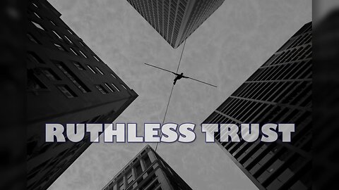 July 14, 2024 - RUTHLESS TRUST