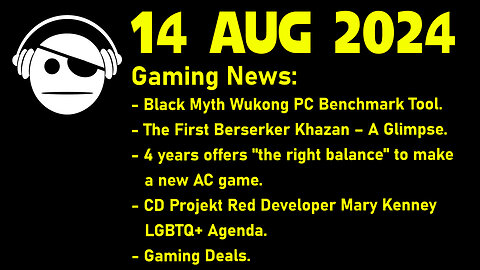 Gaming News | Black Myth | The First Berserker | AC Shadows | CDPR Narrative | Deals | 14 AUG 2024