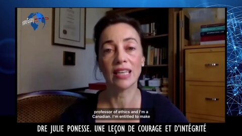 Dre Julie Ponesse une lecon de courage et d'intégrité