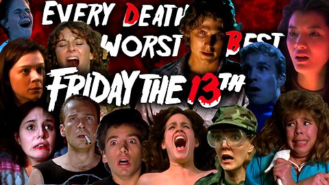 Every Friday The 13th Death Ranked Worst To Best