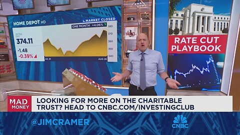 Jim Cramer talks his post-Jackson Hole playbook