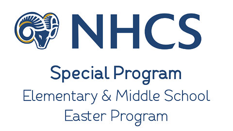 NHCS Elementary Easter Program; 4/8/2022