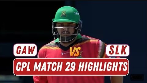 CPL 2024 Match 29 Highlights | Guyana Amazon Warriors vs Saint Lucia Kings