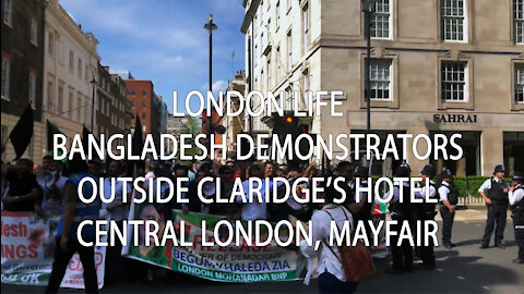 London Calling - Bangladesh Demo outside Claridge's Central London