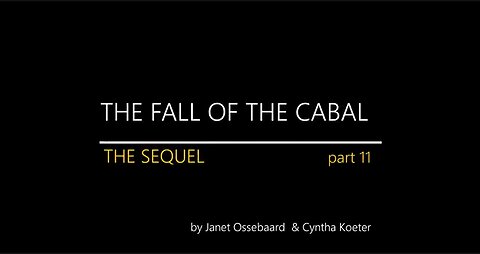 THE FALL OF THE CABAL THE SEQUEL Part 11