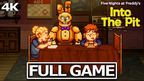 FIVE NIGHTS AT FREDDY S INTO THE PIT Full Gameplay Walkthrough