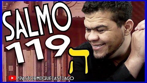 🔴LIVE #ep132 O Salmo 119 - Pr Miquéias Tiago