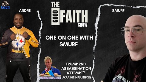 TRUMP 2ND ASSASSINATION ATTEMPT? US EXTORTING CANADA RESOURCES? - One on One with Smurf