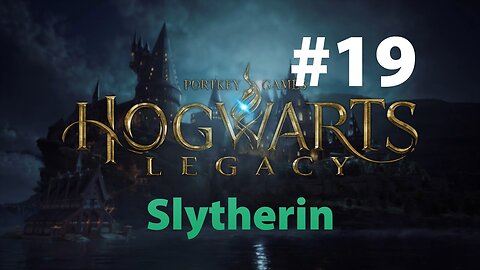 Hogwarts Legacy Slytherin Part 19